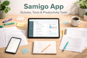 Samigo App: Quizzes, Tests & Productivity Tools