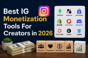 Best IG Monetization Tools For Creators in 2026