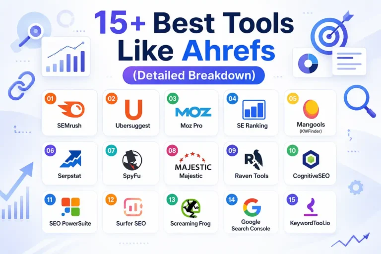 Tools Like Ahrefs: Best SEO Alternatives 2026